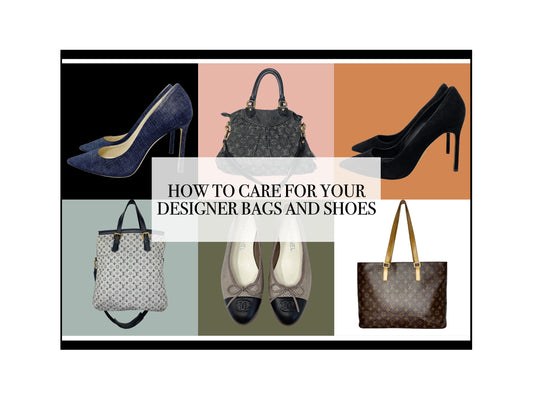 HOW TO CARE FOR YOUR DESIGNER LEATHER GOODS